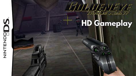 GoldenEye Rogue Agent Nintendo DS HD Gameplay YouTube