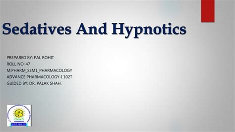 Sedatives And Hypnotics Ppt