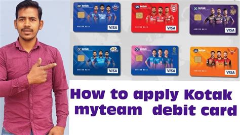 How To Apply Kotak Mahindra Bank My Team Debit Card Credit Card How