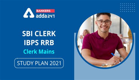 Sbi Clerkibps Rrb Clerk Mains Study Plan 2021