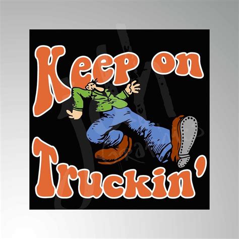 Keep On Truckin Vintage Style Vinyl Decal Sticker Hot Rod Rat Etsy