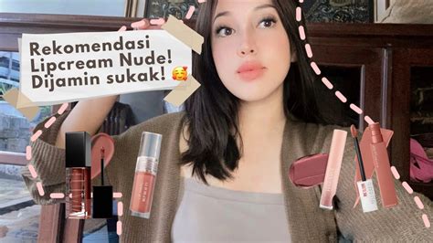 Rekomendasi Lipcream Nude Terbaik Youtube
