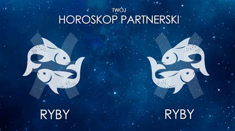 Horoskop partnerski Ryby Ryby Sekrety związków