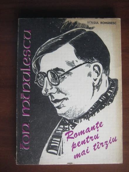 Ion Minulescu Romante pentru mai tarziu Cumpără