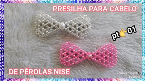 Presilha Para Cabelo De P Rolas Nise N Pt Youtube