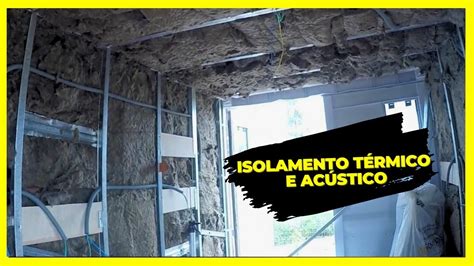 Casa Container Isolamento T Rmico E Ac Stico Ep Youtube