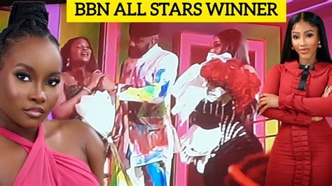 Big Brother Naija All Stars Winner How The Show Went Down Today YouTube