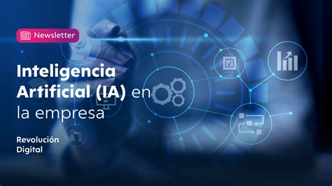 Inteligencia Artificial En La Empresa