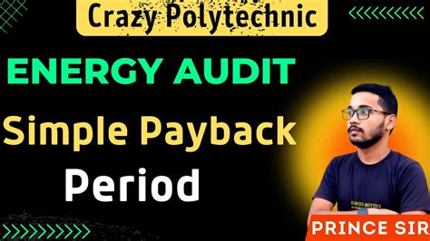 Simple Payback Period Energy Audit Spp Prince Sir