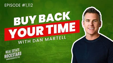 Buy Back Your Time With Dan Martell Youtube