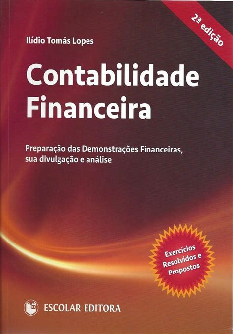 Contabilidade Financeira Preparação das Demonstrações Financeiras sua