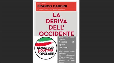 Il Professor Franco Cardini A Massa Per Presentare La Deriva Dell