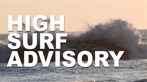 High Surf Advisory And Small Craft Warning Will Be In Effect For Svg Asberth News Network