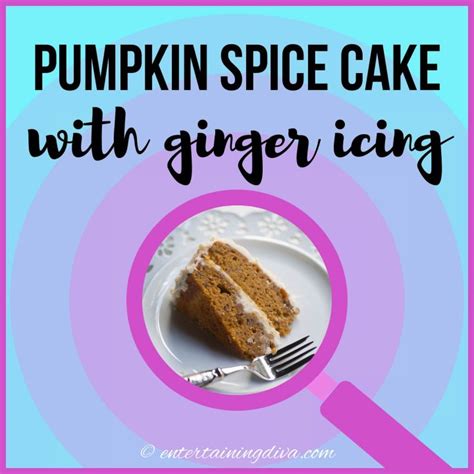 Pumpkin Spice Cake From Scratch With Ginger Cream Cheese Icing