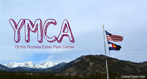 Check In Ymca Of The Rockies Estes Park Center