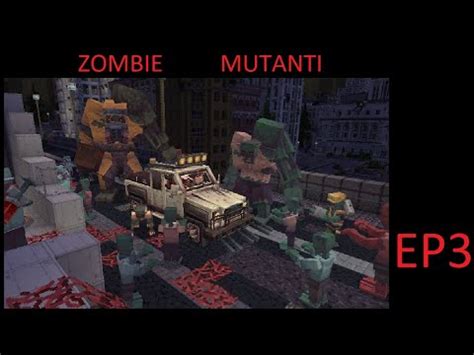 Apocalipsa Zombie In Minecraft Ep Au Venit Mutantii Youtube