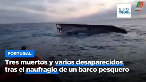 Tres Muertos Y Varios Desaparecidos Tras El Naufragio De Un Barco