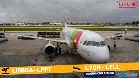 2K Voo De Lisboa LPPT Para Lyon LFLL A320 TAP Flight