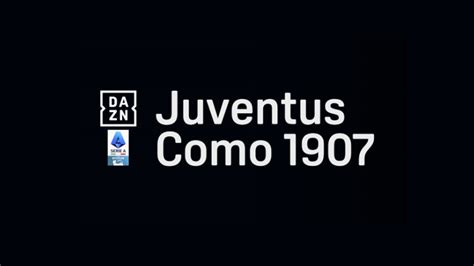 Dove vedere Juventus Como C è la novità Amazon Prime Video con DAZN