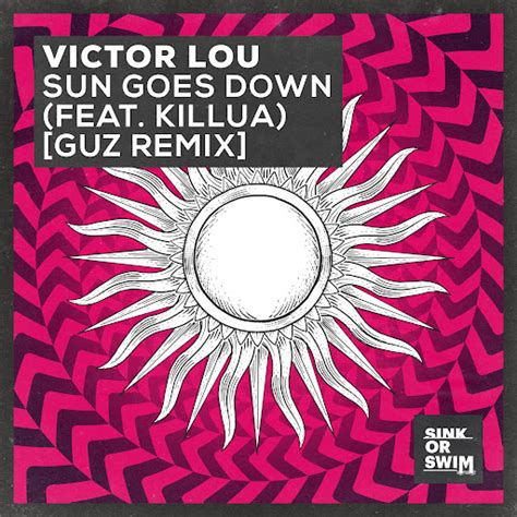 Sun Goes Down Feat Killua Guz Remix Youtube Music