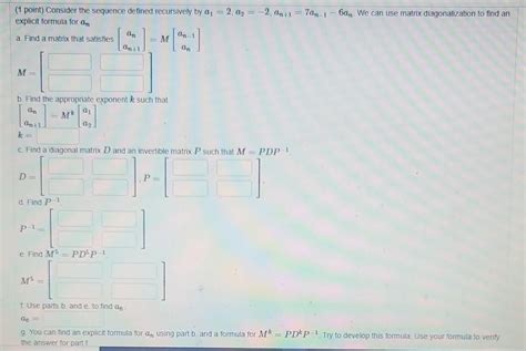 Solved Point Consider The Sequence Defined Recursively Chegg