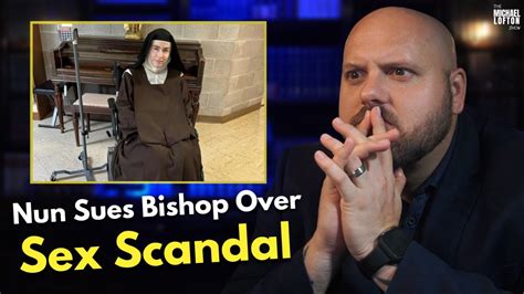 Nun Sues Bishop Over Sex Scandal Accusation Youtube