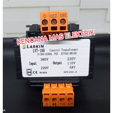 Jual Larkin Transformer Trafo Step Down 100VA In 380V 220V Out 220v