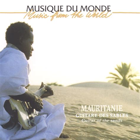 Musique du monde Mauritanie Guitare des sables Álbum de Moudou