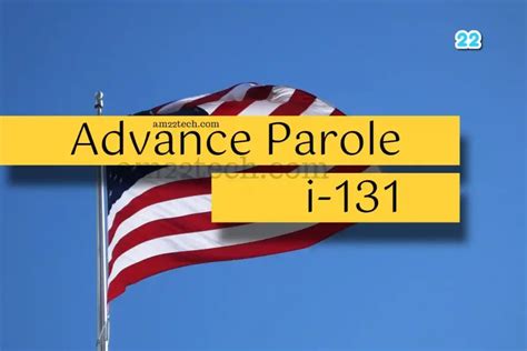 How To File I131 Advance Parole While I485 Is Pending USA