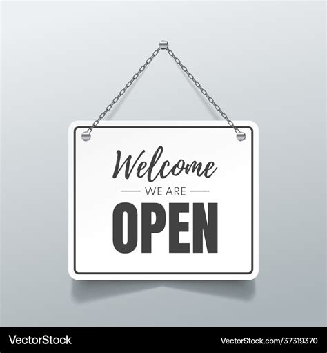 Welcome We Are Open Signboard Royalty Free Vector Image