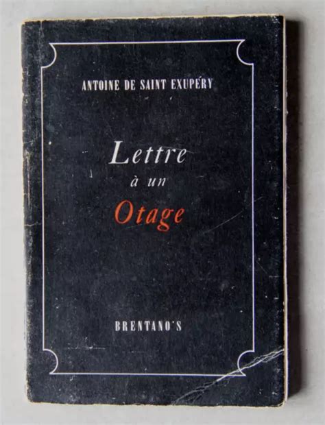 ANTOINE DE SAINT Exupéry Lettre à un otage 1946 8 26 PicClick AU