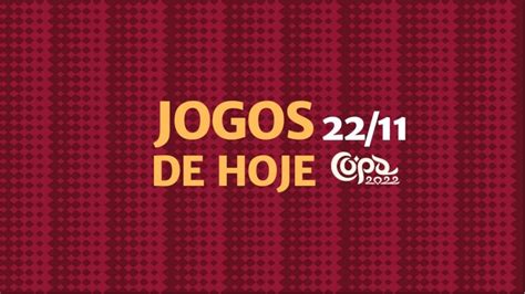 Copa Do Mundo Jogos De Hoje Hor Rios E Como Assistir Ao Vivo