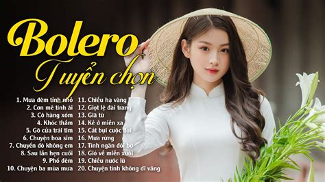 Nhạc Trữ Tình Bolero Hay Nhất 2023 - MƯA ĐÊM TỈNH NHỎ- Bolero Nhạc Vàng ...