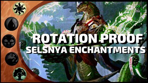 SELESNYA ENCHANTMENTS Is Rotation Proof Dominaria United Standard