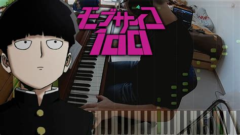 Mob Psycho 100 Opening Piano YouTube