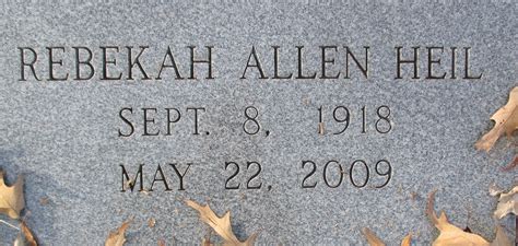 Rebekah Allen Heil M Morial Find A Grave