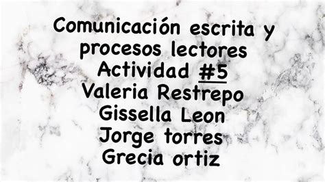 Actividad 5 Comunicación Escrita Y Procesos Lectores Youtube