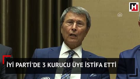 İyİ Partide 3 Kurucu üye Istifa Etti Dailymotion Video