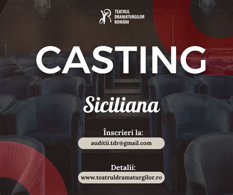 Casting Siciliana Teatrul Dramaturgilor Rom Ni