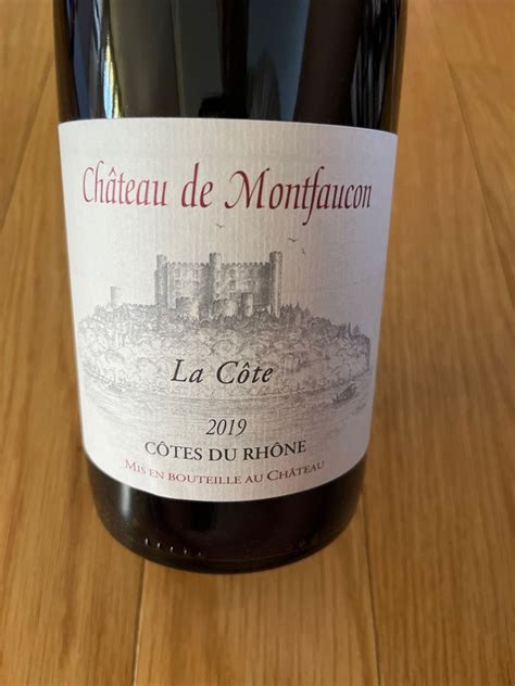 2019 Château de Montfaucon Côtes du Rhône La Côte France Rhône