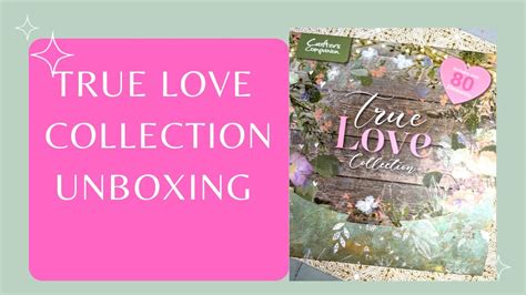 Crafters Companion True Love Collection UNBOXING YouTube