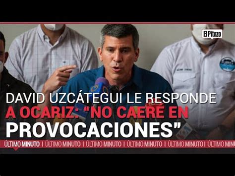 David Uzc Tegui A Carlos Ocariz No Arriesgues Triunfo En Miranda Youtube