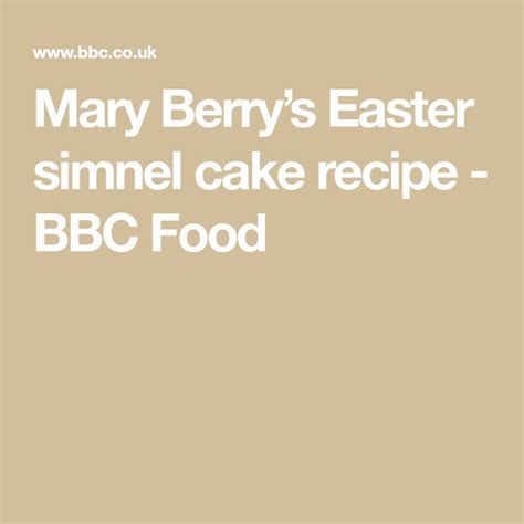 Mary Berrys Easter Simnel Cake Recipe Recipe Simnel Cake Mary