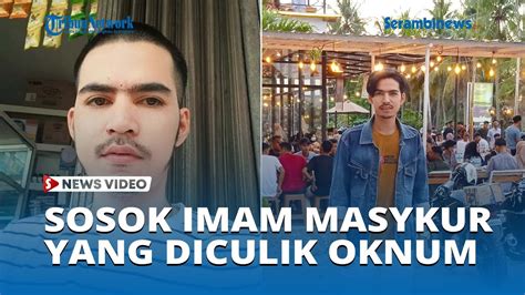 Sosok Imam Masykur Pemuda Aceh Yang Diduga Diculik Oknum Paspampres