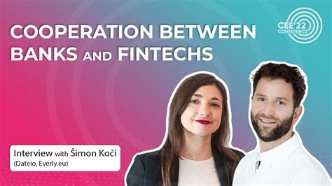 CEE22 Cooperation between banks and fintechs Interview with Šimon