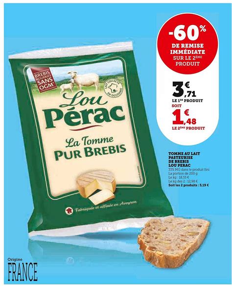 Promo Tomme Au Lait Pasteurisé De Brebis Lou Pérac chez U Express