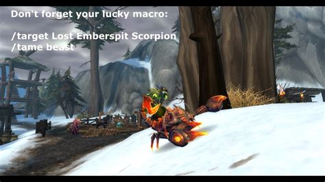 Taming With Liger Lost Emberspit Scorpion Wowhead Youtube