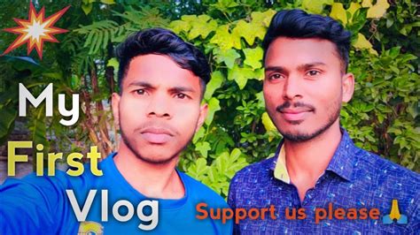 My Fisrt Vlog Tisari Lahar Amit Akhtar Vlogs Youtube