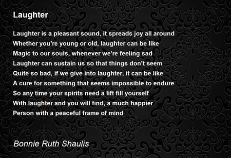 Laughter Poem By Bonnie Ruth Shaulis Poem Hunter