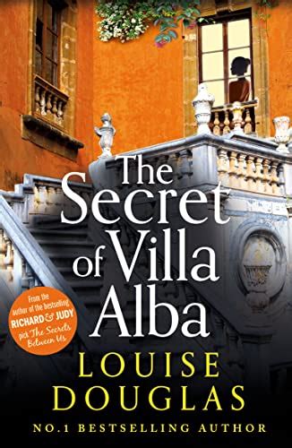 The Secret Of Villa Alba The Brand New Page Turning Novel